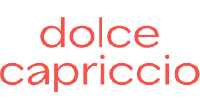 Dolce Capriccio